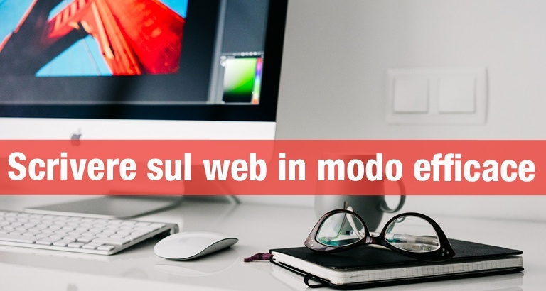 Scrivere sul web in modo efficace