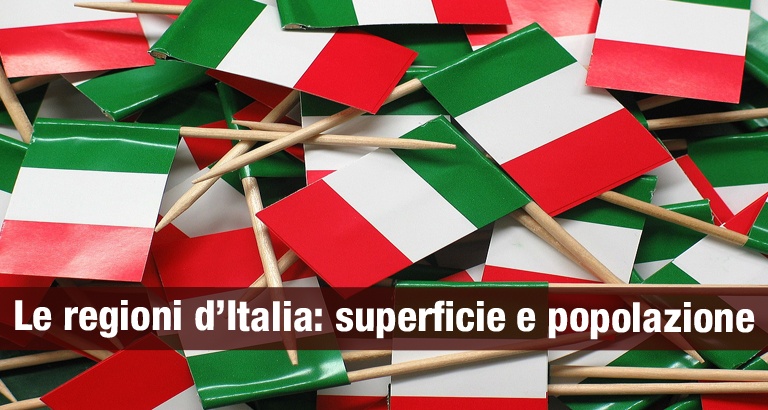 Le regioni d’Italia per superficie e popolazione