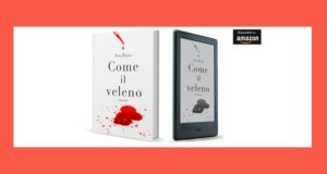 Serena McLeen e il suo romanzo psicologico “Come il veleno”.