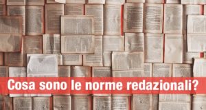 L’importanza delle norme redazionali in editoria.