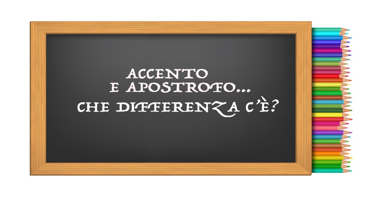 Qual è la differenza tra accento e apostrofo?