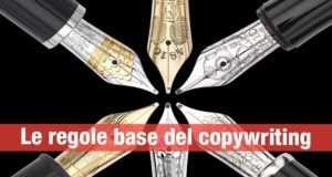 Quali sono le regole base del copywriting?