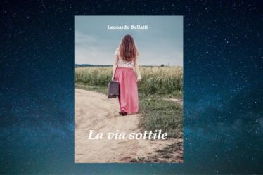 La copertina del libro La via sottile, di Leonardo Bellatti.