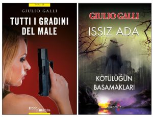 La copertina italiana e turca di Tutti i gradini del male, il terzo thriller dello scrittore Giulio Galli.